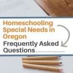 Homeschooling special needs in Oregon? Find out what questions are frequently asked and get answers from OCEANetwork.