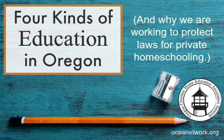 Four Kinds of Education in Oregon: Protecting Private Homeschooling Law