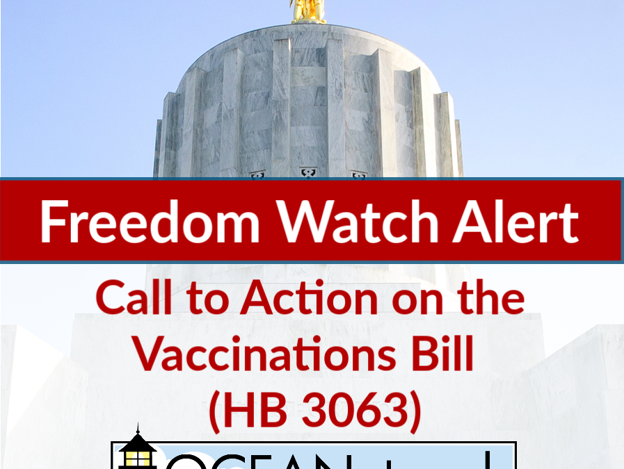 Freedom Watch Alert: Call to Action on Vaccinations Bill (HB 3063)