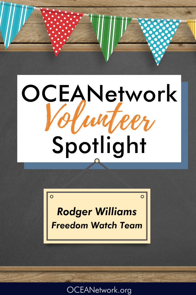OCEANetwork Volunteer Spotlight - Rodger Williams of the Freedom Watch Team, protecting and expanding homeschool freedoms in Oregon