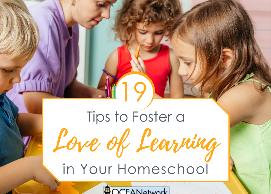 19 Tips to Foster a Love of Learning